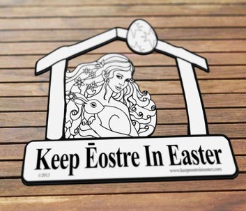 Keep Eostre in Easter slideshow
